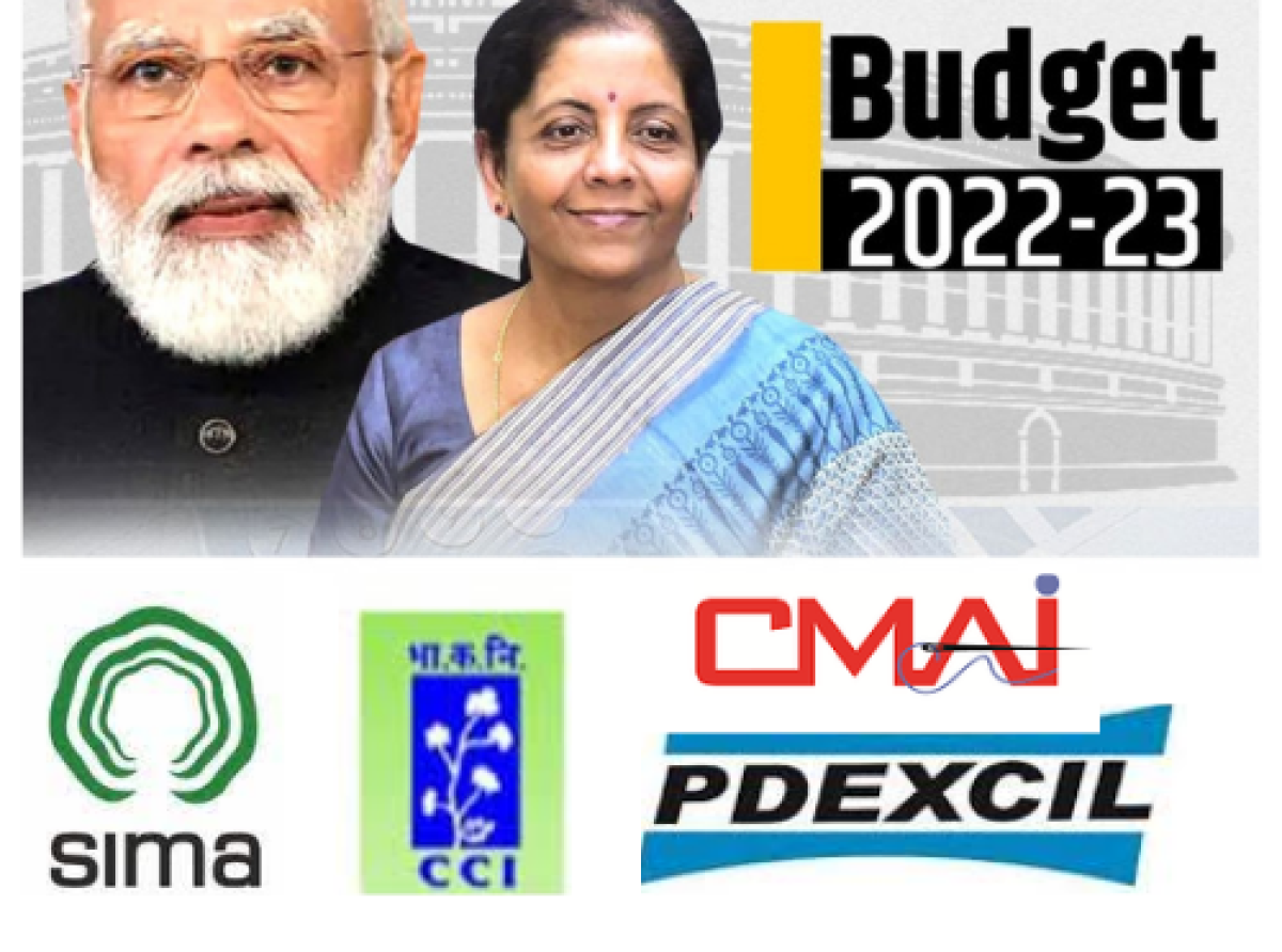 Union Budget 2022-23 will have a positive impact on Indian textile sector, hail associations - SIMA, CMAI, ITF, PDEXIL, CCI 